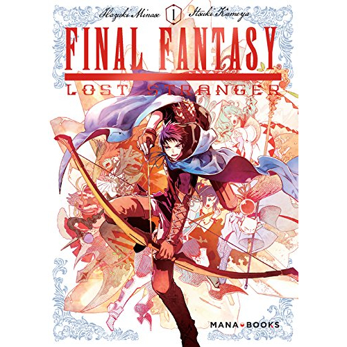Final Fantasy Lost Strangers Tome 1 (VF)