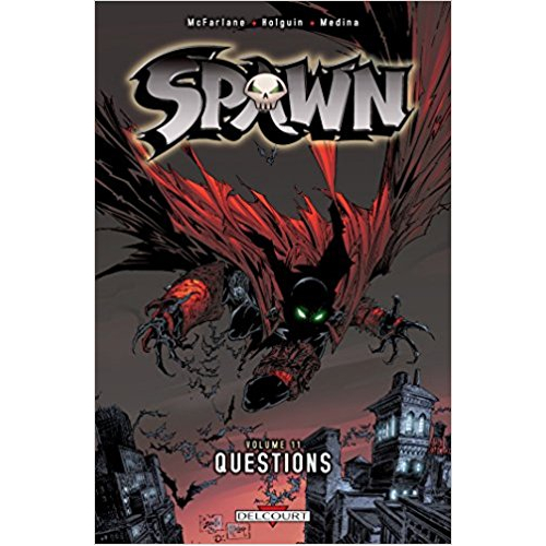 Spawn T11 - Questions (VF)