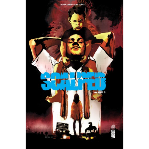 Scalped Intégrale Tome 5 (VF)