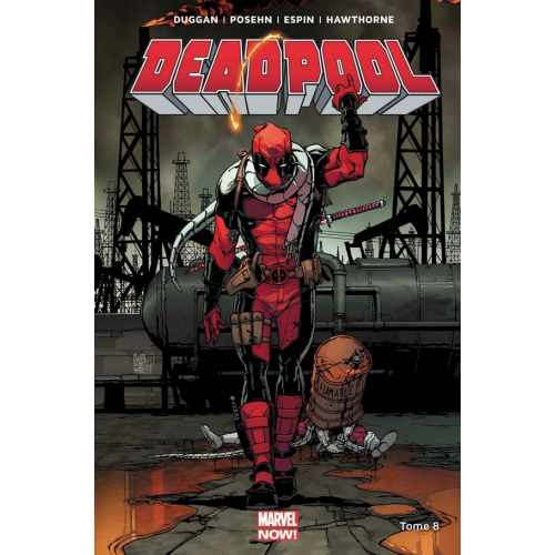 Deadpool Marvel Now Tome 8 (VF)