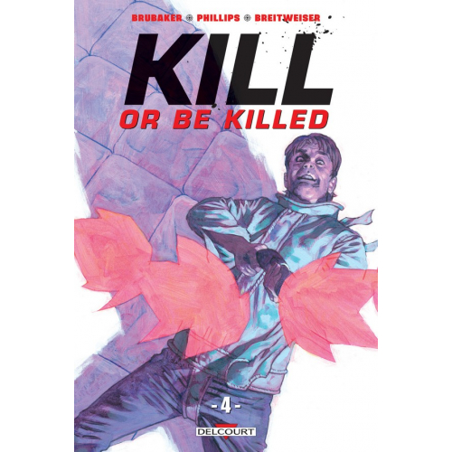Kill or be killed Tome 4 (VF)