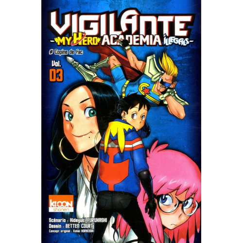 Vigilante - My Hero Academia Illegals T03 (VF)