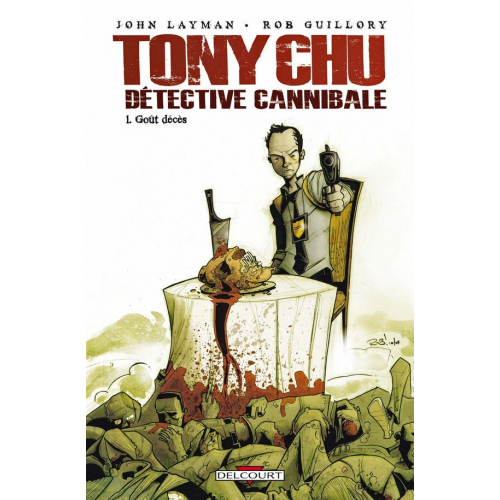 Tony Chu Détective cannibale T01 (VF) occasion