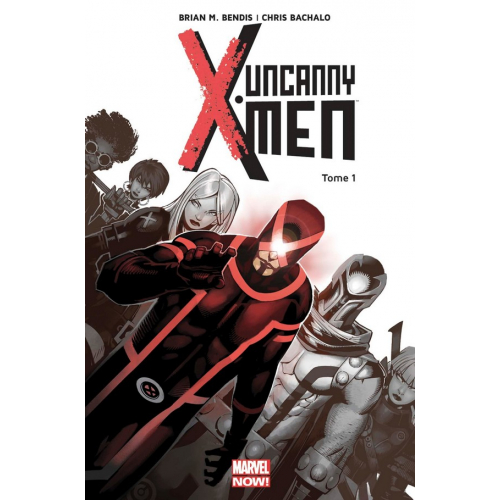 Uncanny X-Men Tome 1 (VF)