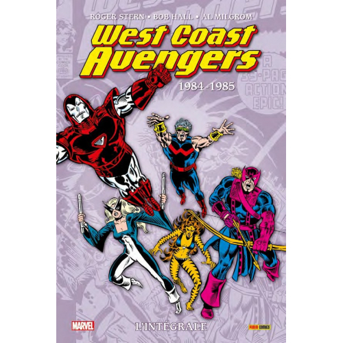 West Coast Avengers : L'intégrale 1984-1986 (T01) (VF)