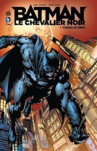 Batman : Le chevalier noir Tome 1 (VF)