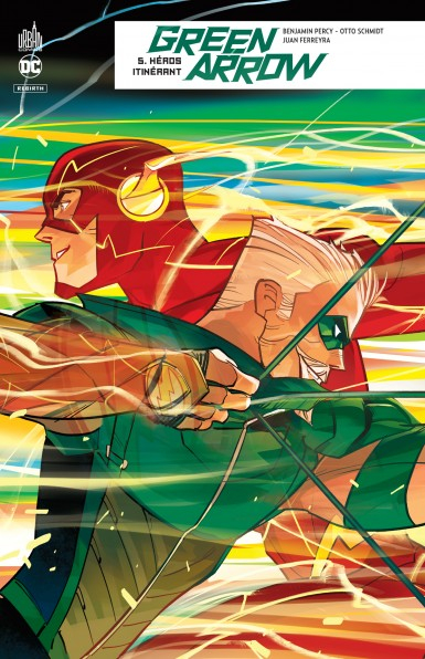 Green Arrow Rebirth Tome 5 (VF)