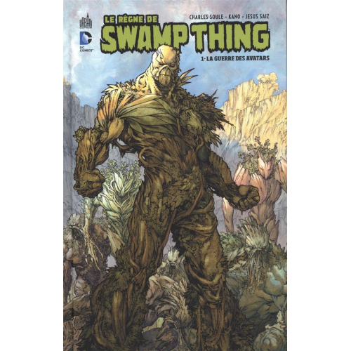 Swamp Thing (Le Règne de) Tome 1 (VF)