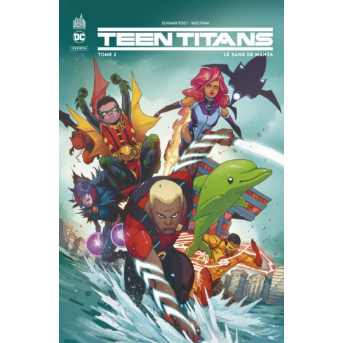 Teen Titans Rebirth Tome 2 (VF)
