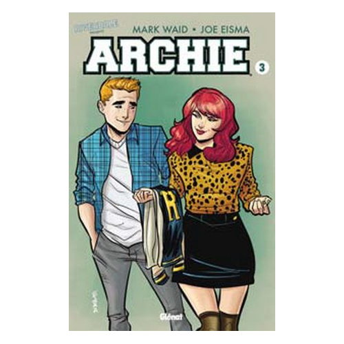 Riverdale Présente Archie Tome 3 (VF)