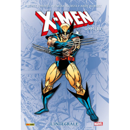 X-MEN : L’INTÉGRALE 1994 (III) (VF)