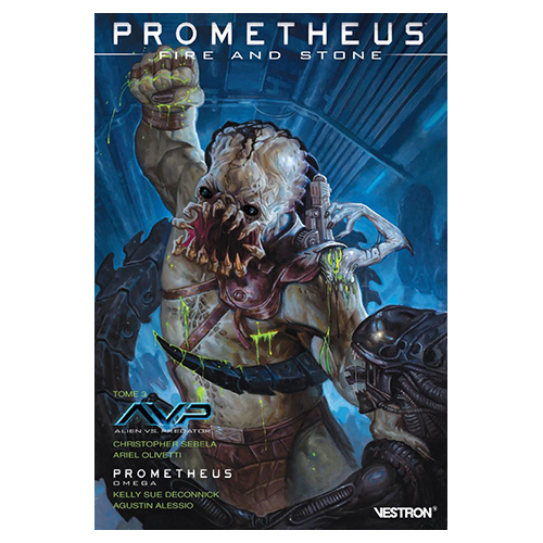 Prometheus : Fire and Stone : Tome 3 (VF)
