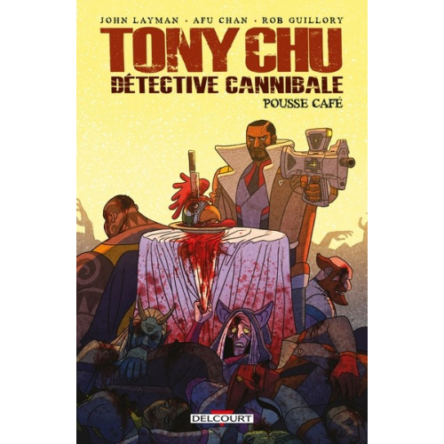 TONY CHU DETECTIVE CANNIBALE HORS-SERIE POUSSE CAFÉ (VF)