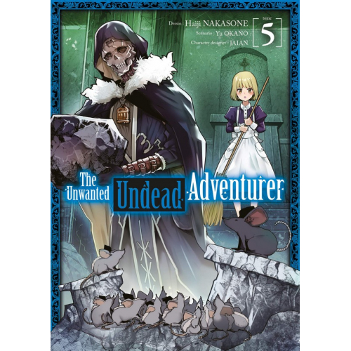 The Unwanted Undead Adventurer Tome 5 (VF)