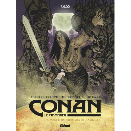 Conan le Cimmérien - Les Mangeurs d'hommes de Zamboula (VF)