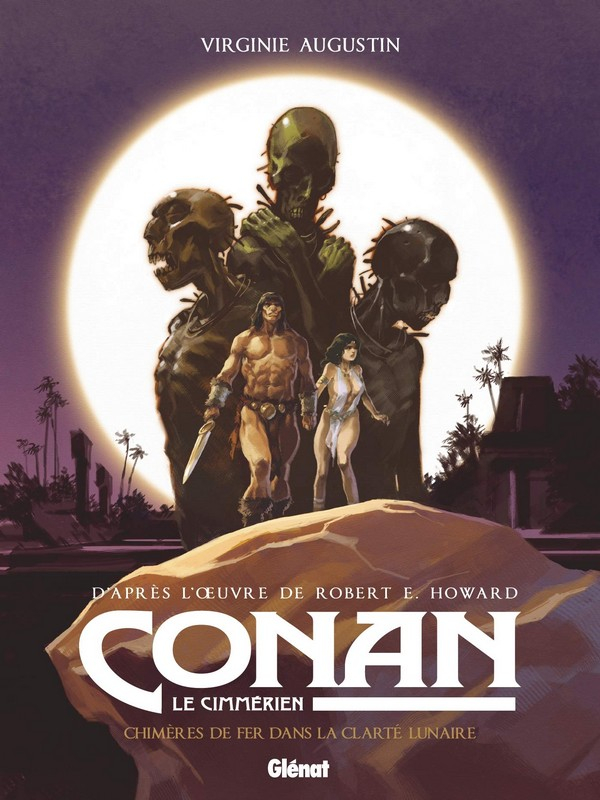 Conan le Cimmérien - Chimères de fer dans la clarté lunaire (VF)