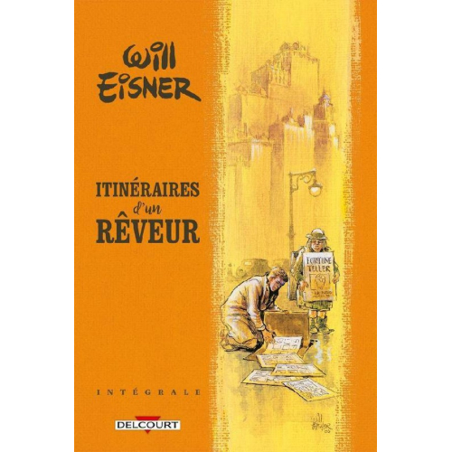 Will Eisner - Itinéraires d'un rêveur - Intégrale (VF)