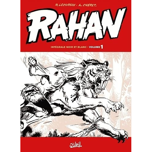 Rahan - Edition Noir et Blanc Tome 1 (VF)