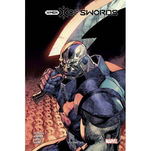 X-MEN : X OF SWORDS TOME 3 ÉDITION COLLECTOR (VF)