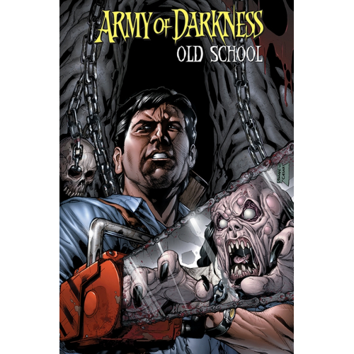 Army of Darkness : Old School (VF)