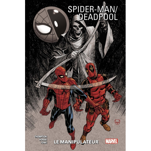 Spider-Man/Deadpool Tome 3 (VF)