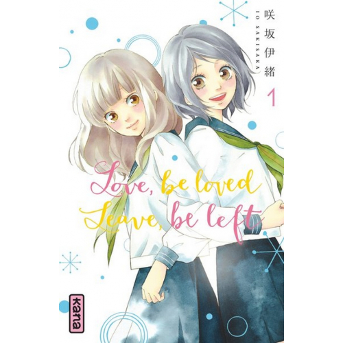 Love, be loved, Leave, be left - Tome 1 (VF)