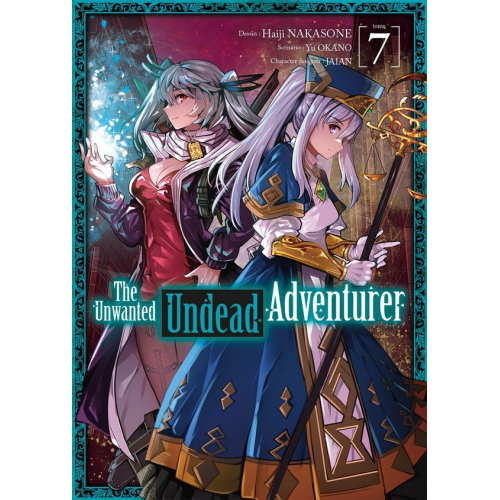 The Unwanted Undead Adventurer Tome 7 (VF)