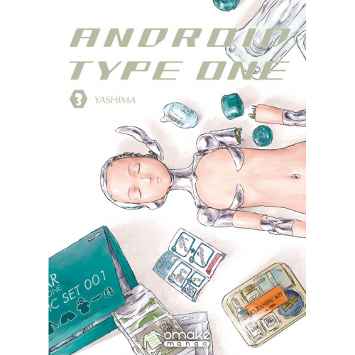 Android Type One - Tome 3