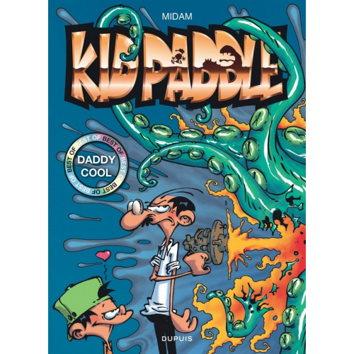 Kid Paddle - Best Of Tome 1 : Daddy Cool (VF)