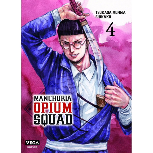 Manchuria Opium Squad Tome 4 (VF)