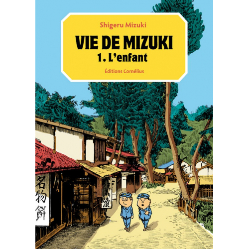 Vie de Mizuki T1 - L'enfant (VF) occasion
