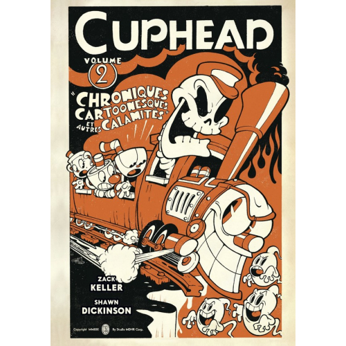 Cuphead le comics - tome 2 - Chroniques de dessins animés et autres calamités (VF)