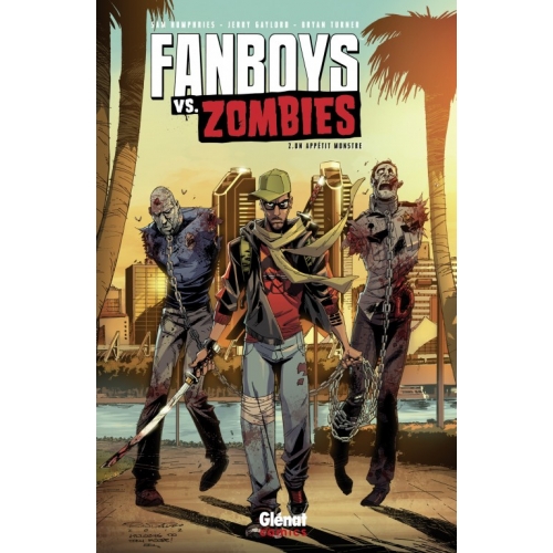 Fanboys vs Zombies Tome 2 (VF)
