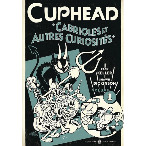 Cuphead le comics - Tome 1- Cabrioles et autres curiosités (VF)