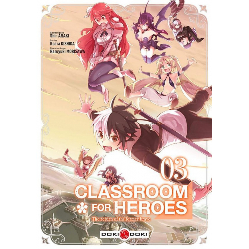 Classroom for Heroes Tome 3 (VF)
