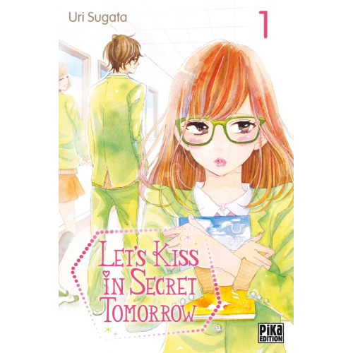 Let's Kiss in Secret Tomorrow Tome 1 (VF)