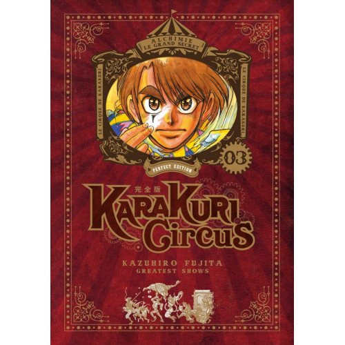 Karakuri Circus - Perfect Edition - Tome 03 (VF)