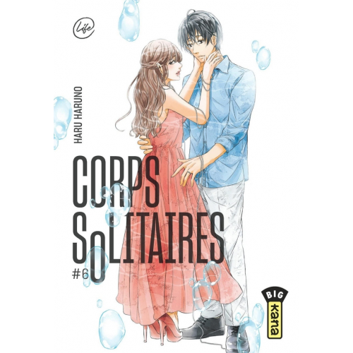 Corps Solitaires - Tome 6 (VF)
