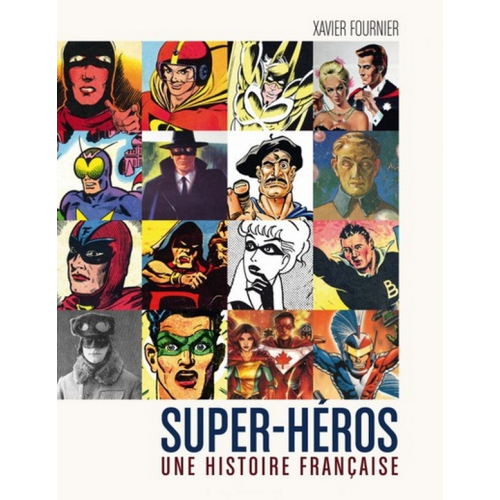 Artbook - Super-héros : Une histoire française