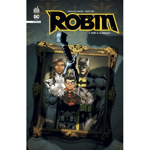 Robin Infinite Tome 3 (VF)