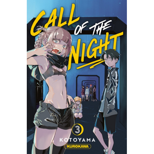 CALL OF THE NIGHT - TOME 3 (VF)