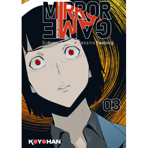 Mirror Game - Tome 3 (VF)