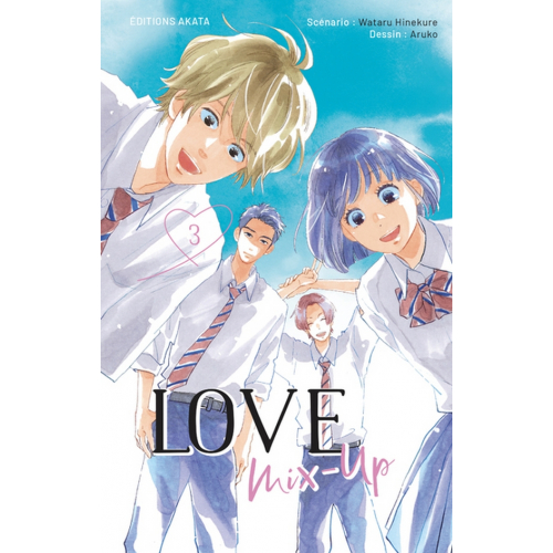 LOVE MIX-UP TOME 3 (VF)