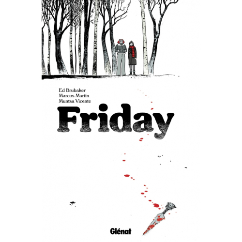 Friday Tome 1 (VF)