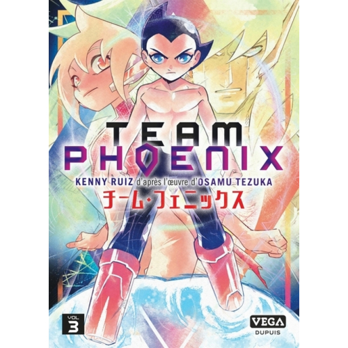 Team Phoenix - Tome 3 (VF)