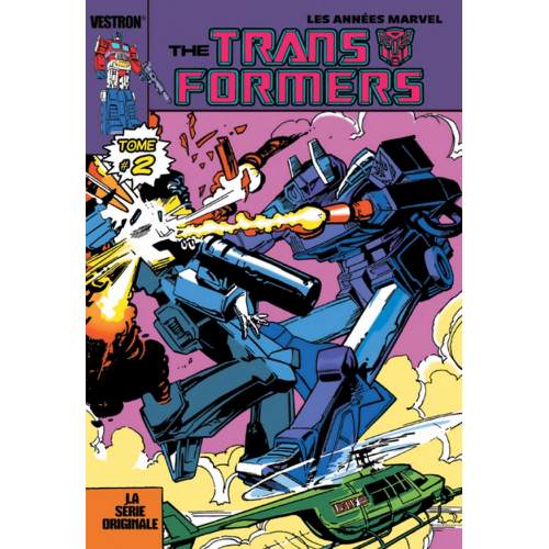 The TRANSFORMERS, la Série Originale T02 (VF)