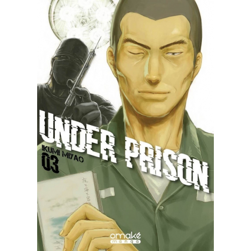 UNDER PRISON - TOME 3 (VF)