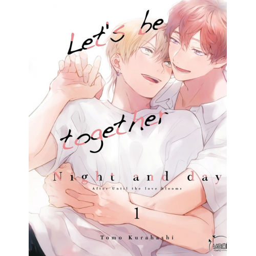 Let´s be together night and day T01 (VF)