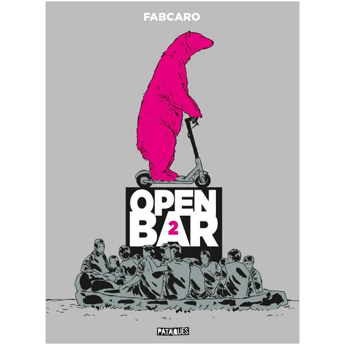 Open Bar 2e tournée fabcaro (VF) occasion