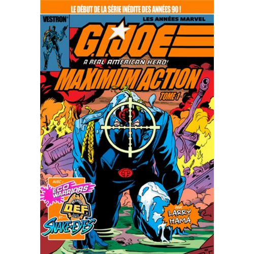 G.I. JOE, A Real American Hero : Maximum Action tome 1 (VF)